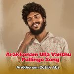 Arakkonam Ulla Vanthu - Pullingo Song