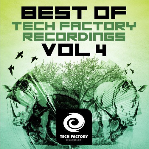 Best of Tech Factory Recordings, Vol. 4