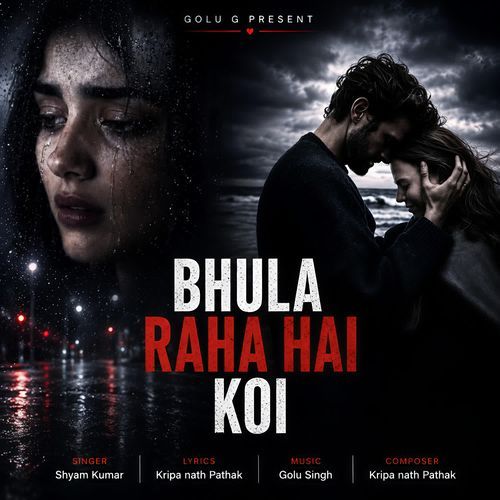 Bhula Raha Hai Koi