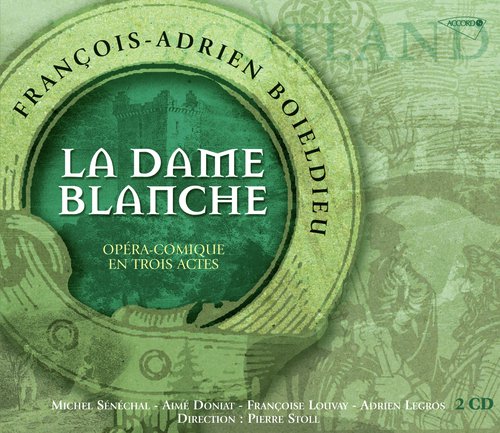 Boieldieu: La dame blanche