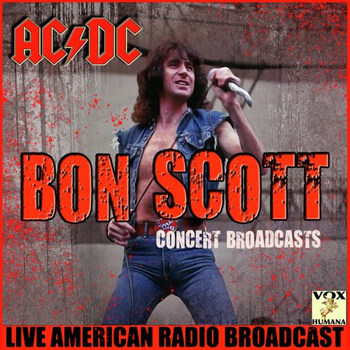 Bon Scott Concert Broadcasts (Live)_poster_image