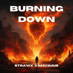 Burning Down-IjxeVB5IeVQ