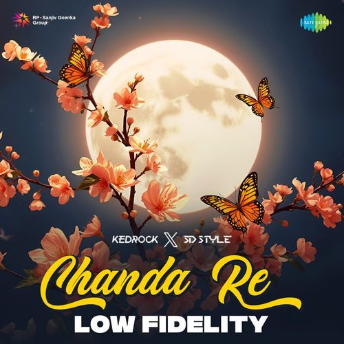 Chanda Re - Low Fidelity