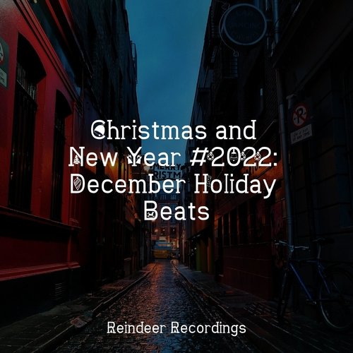 Christmas and New Year #2022: December Holiday Beats