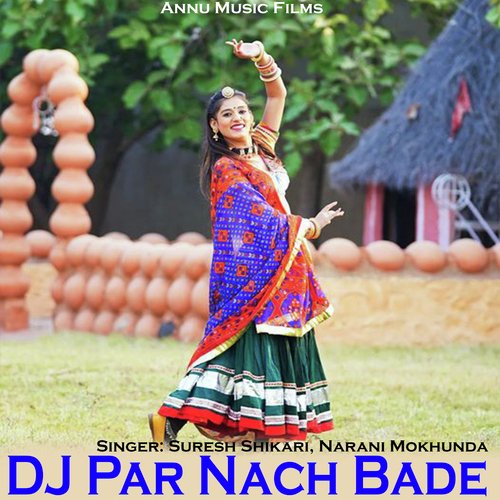 DJ Par Nach Bade
