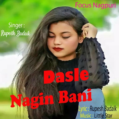 Dasle Nagin Bani