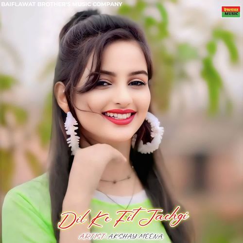 Dil Ke Fit Jachgi