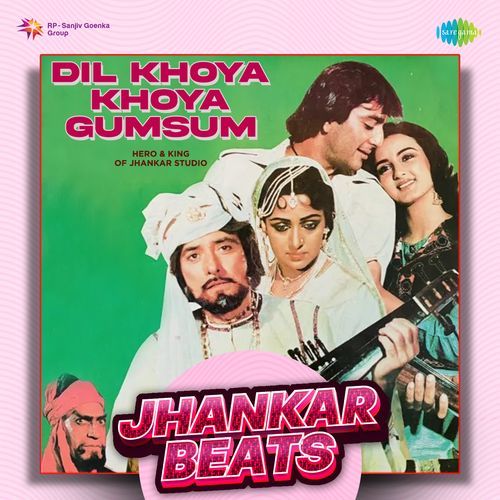Dil Khoya Khoya Gumsum - Jhankar Beats