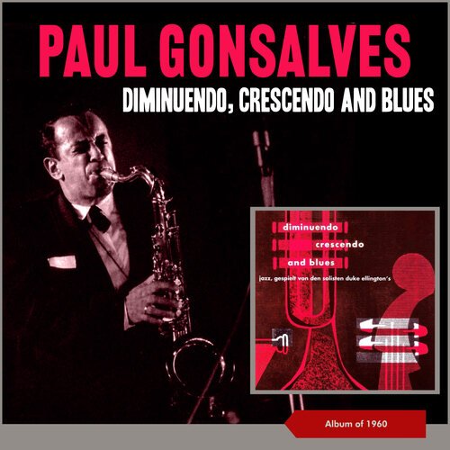 Diminuendo, Crescendo and Blues (Album of 1960)