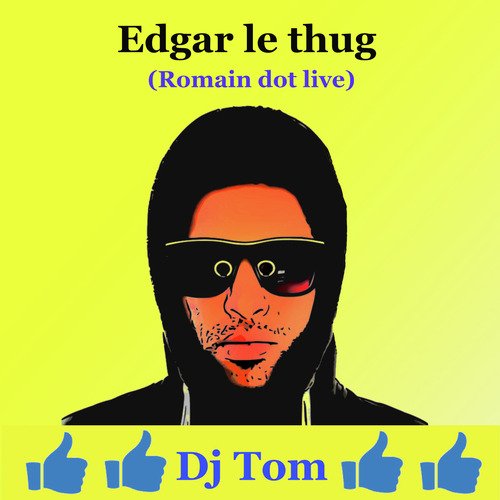 Edgar le thug (Romain dot live)_poster_image