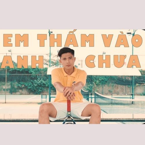 Em Thấm Vào Anh Chưa (feat. Lê Hà)_poster_image