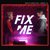 Fix Me (feat. Amber Liu)