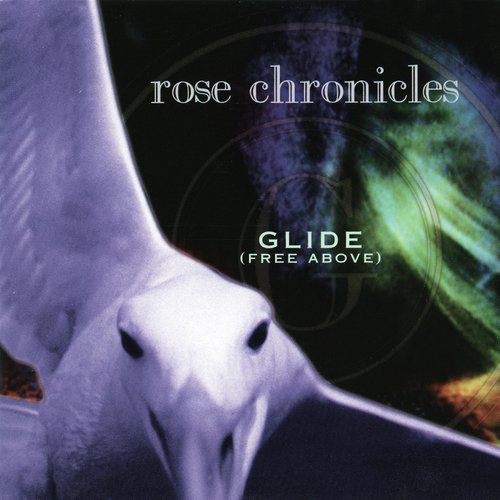 Glide (Be Forever) (Irish Breakfast Edit) Lyrics Rose Chronicles