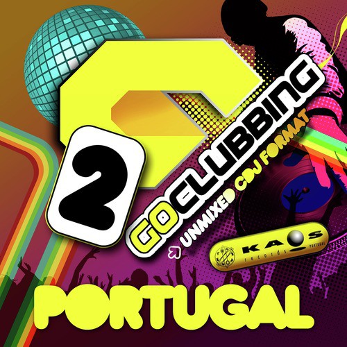 Go Clubbing Portugal Vol. 02