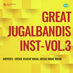 Great Jugalbandis Inst Vol. 3