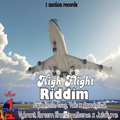 High Flight Riddim