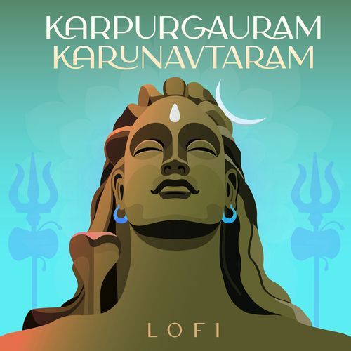 Karpurgauram Karunavtaram (Lofi)