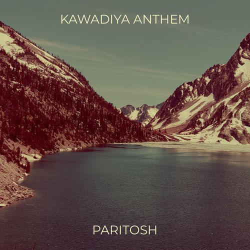 Kawadiya Anthem