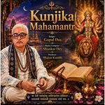 Kunjika Mahamantr (Feat. Shankar Dey)