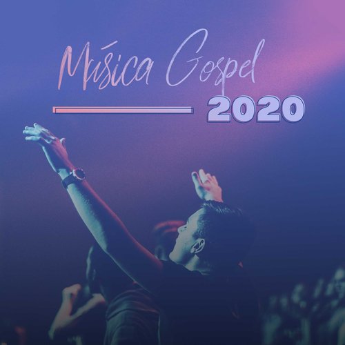 Música Gospel 2020