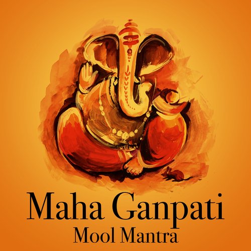 Maha Ganpati Mool Mantra