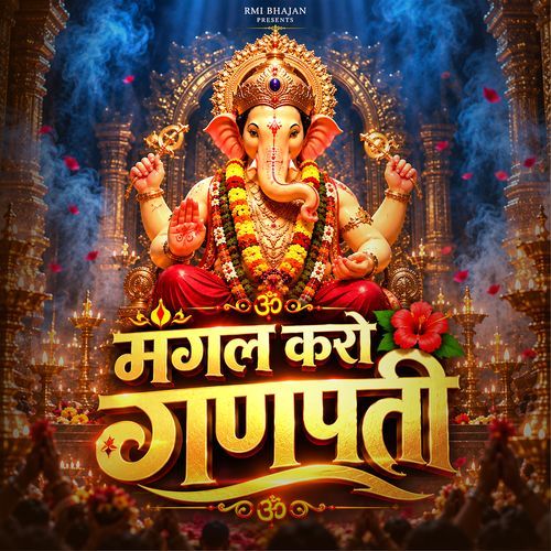Mangal Karo Ganpati
