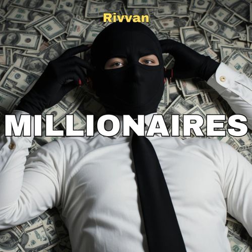 Millionaires