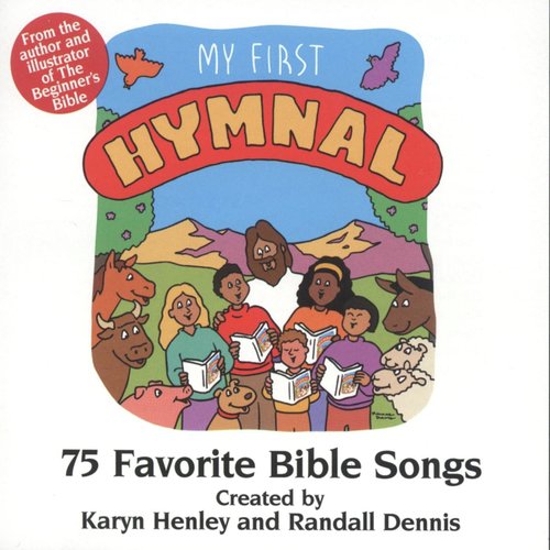 Praise To The Lord, The Almighty (My First Hymnal Album Version)