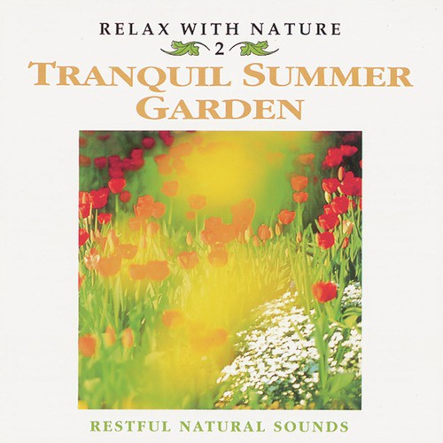 Relax with Nature, Vol. 2: Tranquil Summer Garden_poster_image