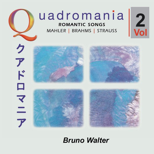 Romantic Songs by Mahler, Brahms, Strauss -Vol.2