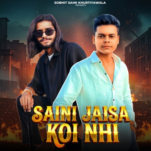Saini Jaisa Koi Nahi