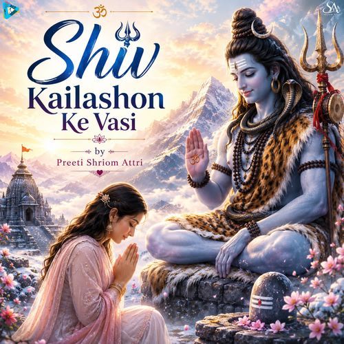 Shiv Kailashon Ke Vasi