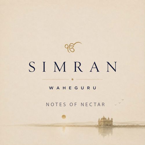 Simran Waheguru - Notes Of Nectar