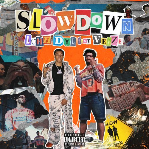 Slow Down (feat. Veeze)_poster_image