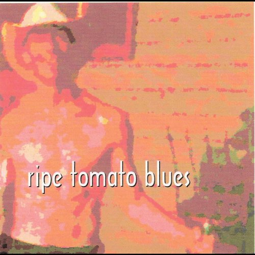 The Ripe Tomato Blues (feat. Richard Ward & Phil Smith)