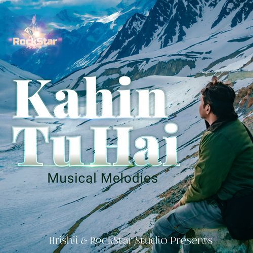 Kahin Thi Tu (Romantic Version)