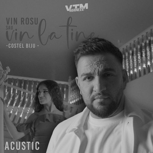 Vin roșu sau vin la tine (Acustic)_poster_image