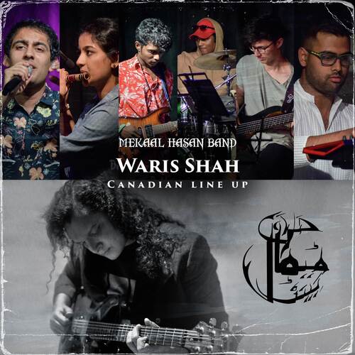 Waris Shah (Canadian Line Up)