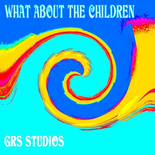 What About The Children cover art