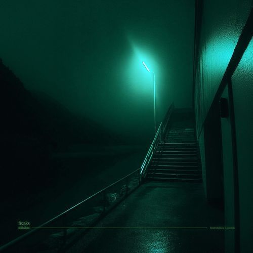 freaks (ambient version (slowed))