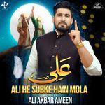 Ali Hi Sab Ke Hain Mola