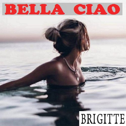 BELLA CIAO (French)