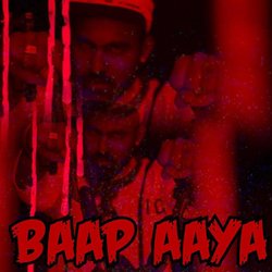 Baap Aaya-EjETCD53RUE