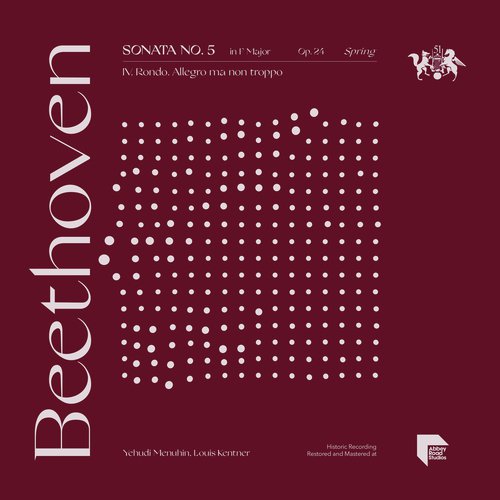 Beethoven: Sonata No. 5 in F Major, Op. 24 "Spring": IV. Rondo. Allegro ma non troppo