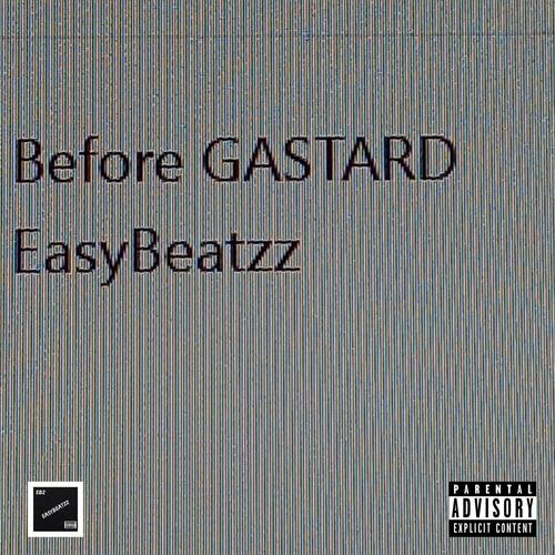Before GASTARD cover art