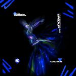 CACTUS (HYPERTECHNO) (SPED UP)