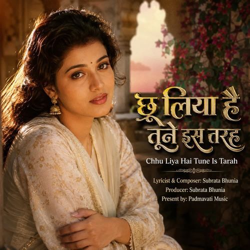 Chhu Liya Hai Tune Is Tarah