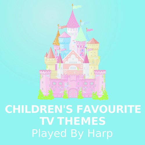 Children's Favourite TV Themes (Played By Harp)_poster_image