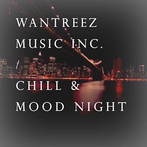 Chill & Mood Night - Electronic