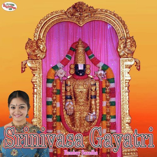 Gayatri Mantras - Srinivasa Gayatri